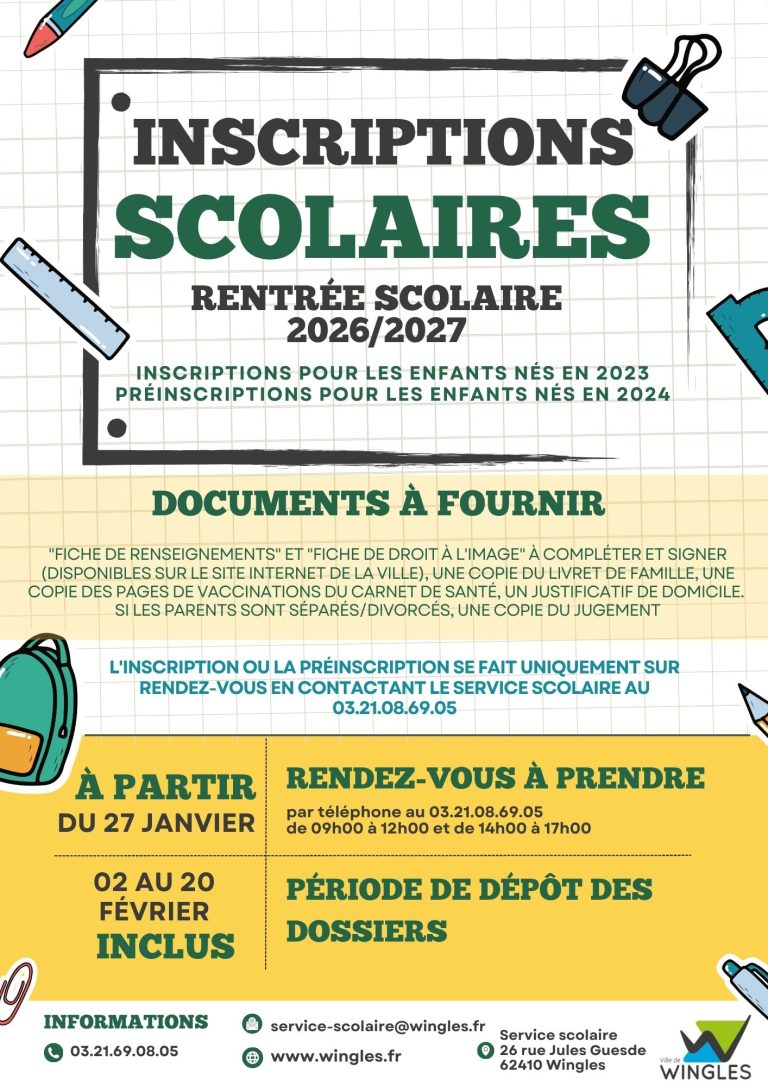 ceci est une affiche concernant les modalités d'inscriptions scolaire wingles 2026 2027